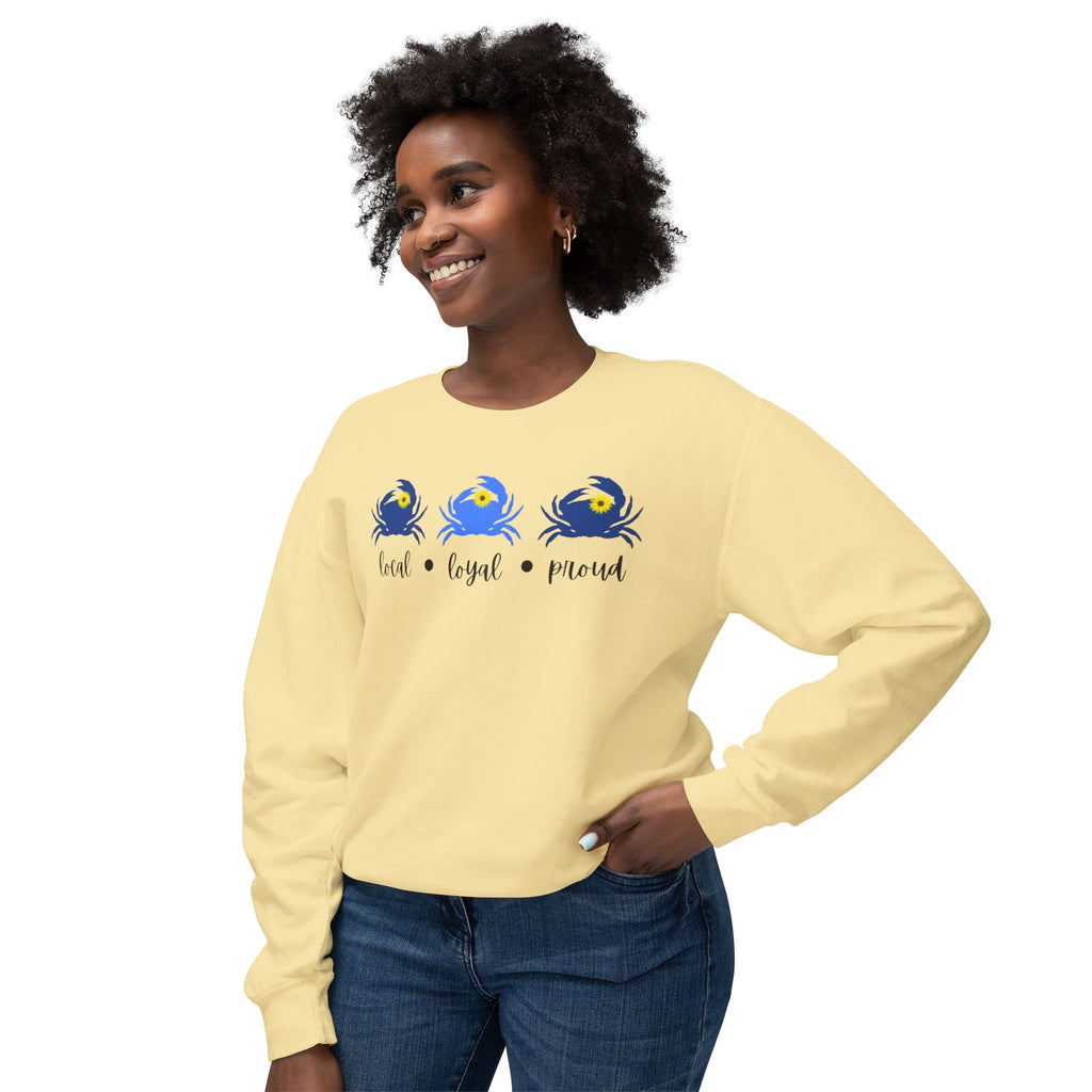 Local, Loyal, Proud Crewneck