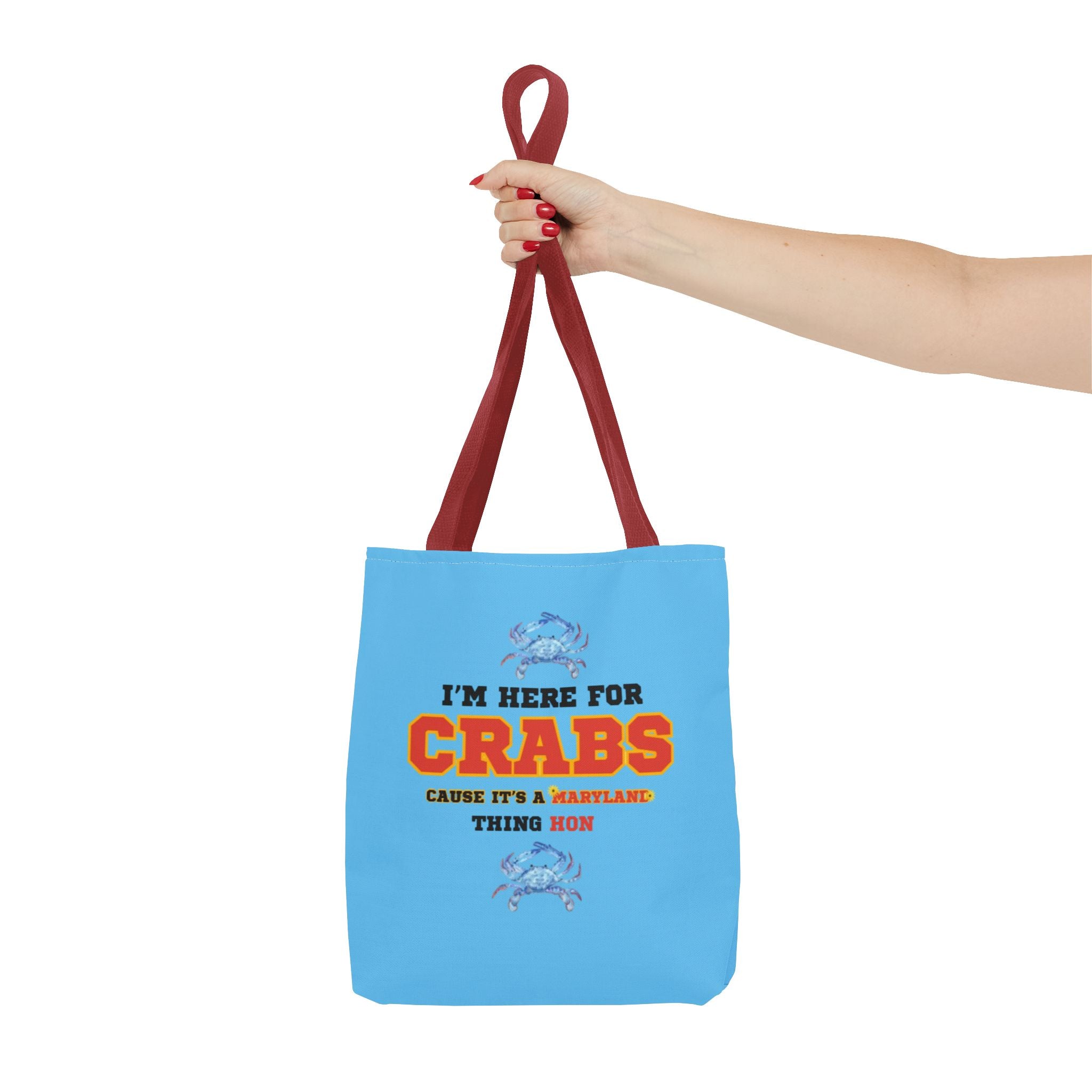 I'm Here For Crabs Tote