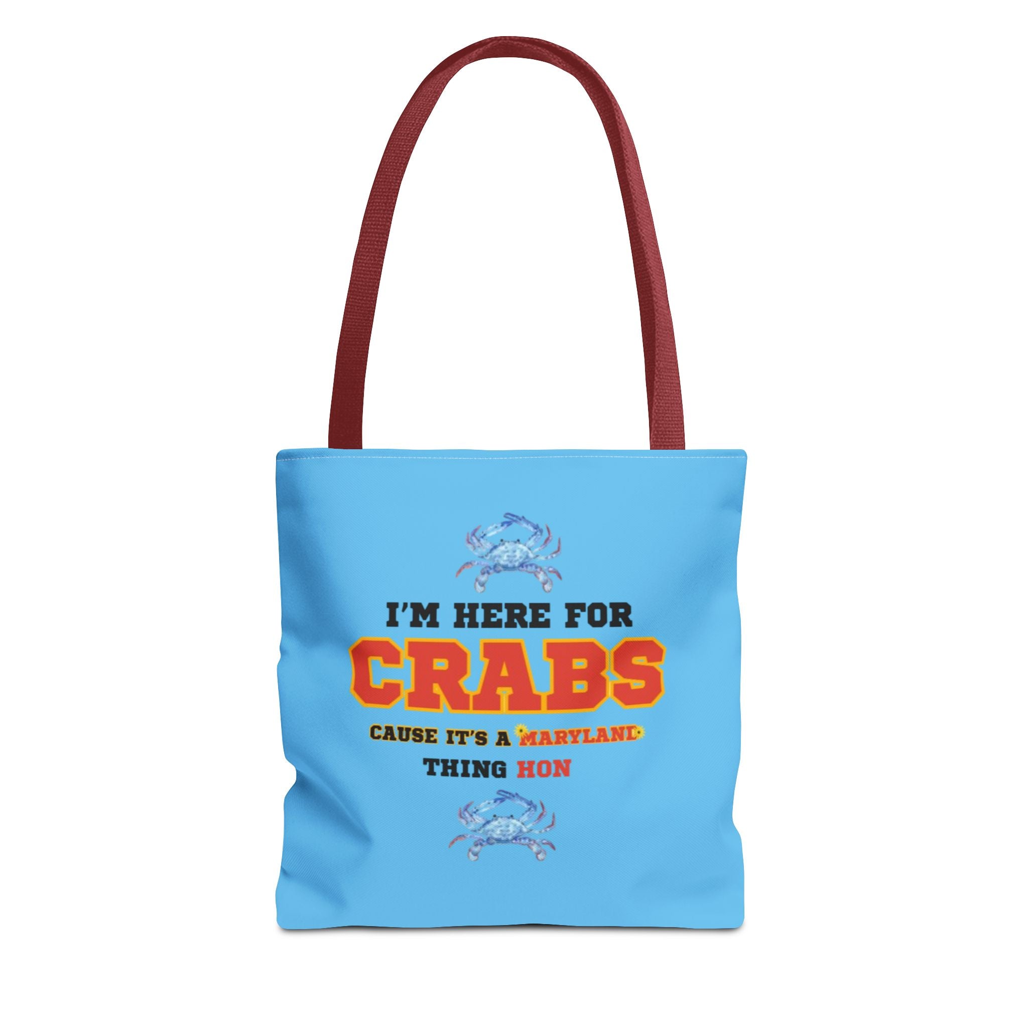 I'm Here For Crabs Tote