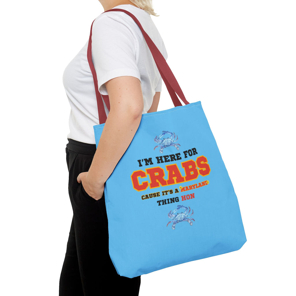 I'm Here For Crabs Tote
