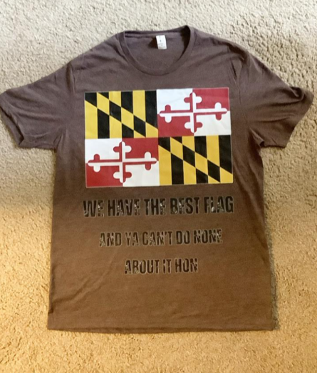 Maryland Flag T-Shirt | We Have the Best Flag Graphic Tee